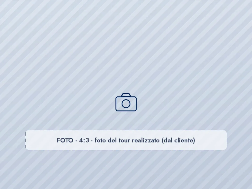 Segnaposto: FOTO 4:3, foto del tour realizzato
